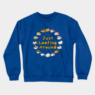 Just Loafing Around Crewneck Sweatshirt